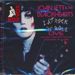 Joan Jett I Love Rock N' Roll CD ~ The Bottom Line, NY 1980 ~ New/Sealed!
